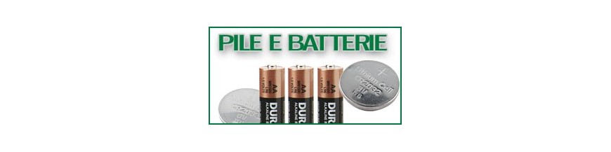 Pile e Batterie